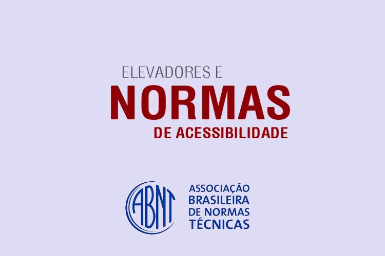 Elevadores e Normas de Acessibilidade